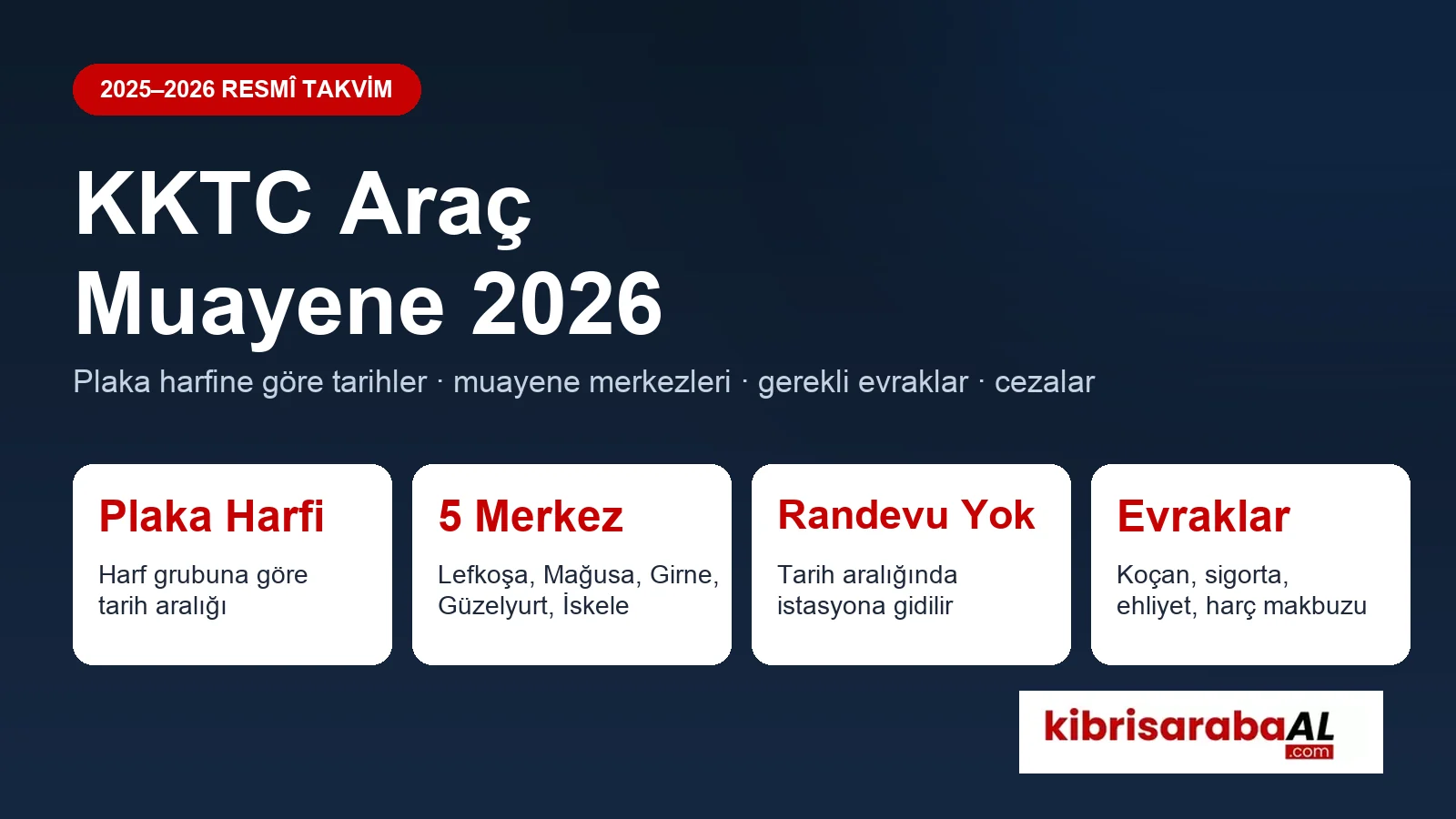 KKTC Araç Muayene Tarihleri 2026 | Plakaya Göre Sorgulama